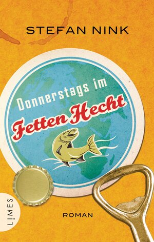 Buchcover Donnerstags im Fetten Hecht | Stefan Nink | EAN 9783641079949 | ISBN 3-641-07994-2 | ISBN 978-3-641-07994-9