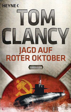 Buchcover Jagd auf Roter Oktober | Tom Clancy | EAN 9783641081348 | ISBN 3-641-08134-3 | ISBN 978-3-641-08134-8