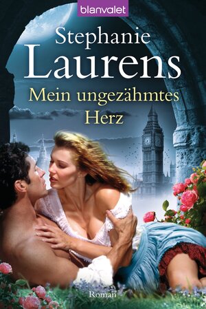 Buchcover Mein ungezähmtes Herz | Stephanie Laurens | EAN 9783641082543 | ISBN 3-641-08254-4 | ISBN 978-3-641-08254-3