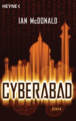 Buchcover Cyberabad | Ian McDonald | EAN 9783641082888 | ISBN 3-641-08288-9 | ISBN 978-3-641-08288-8