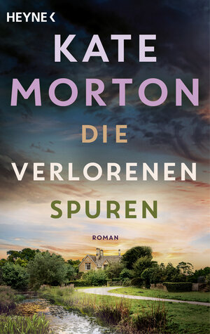 Buchcover Die verlorenen Spuren | Kate Morton | EAN 9783641083304 | ISBN 3-641-08330-3 | ISBN 978-3-641-08330-4