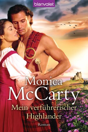 Buchcover Mein verführerischer Highlander | Monica McCarty | EAN 9783641085094 | ISBN 3-641-08509-8 | ISBN 978-3-641-08509-4