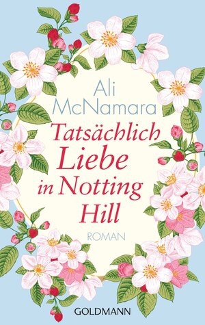 Buchcover Tatsächlich Liebe in Notting Hill | Ali McNamara | EAN 9783641086220 | ISBN 3-641-08622-1 | ISBN 978-3-641-08622-0