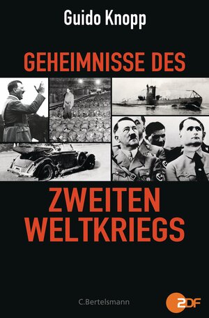 Buchcover Geheimnisse des Zweiten Weltkriegs | Guido Knopp | EAN 9783641089481 | ISBN 3-641-08948-4 | ISBN 978-3-641-08948-1