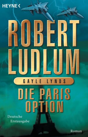 Buchcover Die Paris-Option | Robert Ludlum | EAN 9783641090074 | ISBN 3-641-09007-5 | ISBN 978-3-641-09007-4