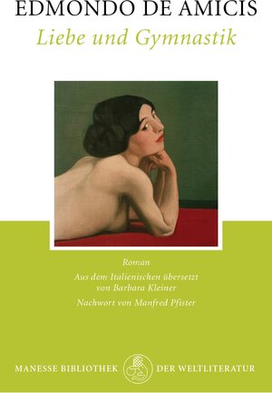 Buchcover Liebe und Gymnastik | Edmondo de Amicis | EAN 9783641091156 | ISBN 3-641-09115-2 | ISBN 978-3-641-09115-6