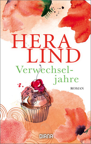 Buchcover Verwechseljahre | Hera Lind | EAN 9783641091347 | ISBN 3-641-09134-9 | ISBN 978-3-641-09134-7