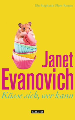 Buchcover Küsse sich, wer kann | Janet Evanovich | EAN 9783641091354 | ISBN 3-641-09135-7 | ISBN 978-3-641-09135-4