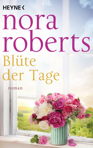 Buchcover Blüte der Tage | Nora Roberts | EAN 9783641091897 | ISBN 3-641-09189-6 | ISBN 978-3-641-09189-7