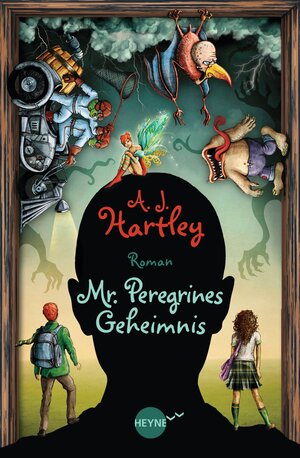 Buchcover Mr. Peregrines Geheimnis | A.J. Hartley | EAN 9783641092917 | ISBN 3-641-09291-4 | ISBN 978-3-641-09291-7