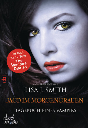 Buchcover Tagebuch eines Vampirs - Jagd im Morgengrauen | Lisa J. Smith | EAN 9783641092993 | ISBN 3-641-09299-X | ISBN 978-3-641-09299-3