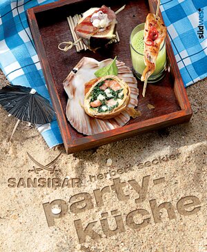 Buchcover Sansibar - Partyküche | Herbert Seckler | EAN 9783641095826 | ISBN 3-641-09582-4 | ISBN 978-3-641-09582-6