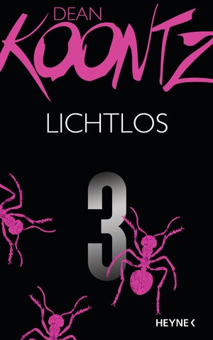 Buchcover Lichtlos 3 | Dean Koontz | EAN 9783641098582 | ISBN 3-641-09858-0 | ISBN 978-3-641-09858-2