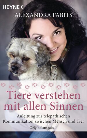 Buchcover Tiere verstehen mit allen Sinnen | Alexandra Fabits | EAN 9783641098605 | ISBN 3-641-09860-2 | ISBN 978-3-641-09860-5