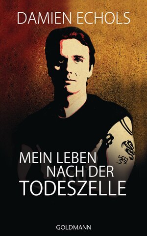 Buchcover Mein Leben nach der Todeszelle | Damien Echols | EAN 9783641099404 | ISBN 3-641-09940-4 | ISBN 978-3-641-09940-4