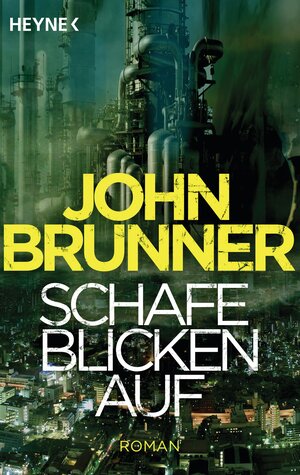 Buchcover Schafe blicken auf | John Brunner | EAN 9783641100551 | ISBN 3-641-10055-0 | ISBN 978-3-641-10055-1