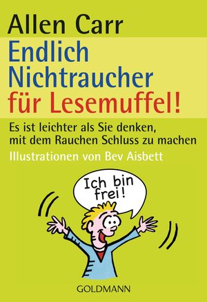 Buchcover Endlich Nichtraucher für Lesemuffel! | Allen Carr | EAN 9783641100957 | ISBN 3-641-10095-X | ISBN 978-3-641-10095-7