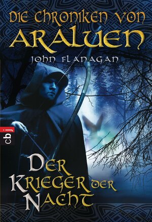 Buchcover Die Chroniken von Araluen - Der Krieger der Nacht | John Flanagan | EAN 9783641101220 | ISBN 3-641-10122-0 | ISBN 978-3-641-10122-0