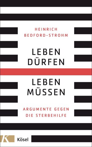 Buchcover Leben dürfen – Leben müssen | Heinrich Bedford-Strohm | EAN 9783641102395 | ISBN 3-641-10239-1 | ISBN 978-3-641-10239-5