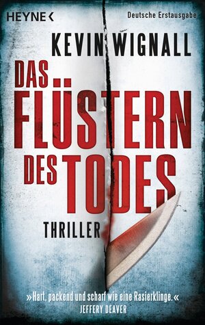 Buchcover Das Flüstern des Todes | Kevin Wignall | EAN 9783641103118 | ISBN 3-641-10311-8 | ISBN 978-3-641-10311-8