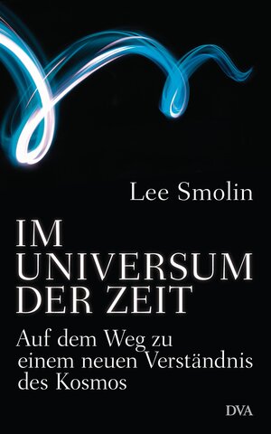 Buchcover Im Universum der Zeit | Lee Smolin | EAN 9783641104924 | ISBN 3-641-10492-0 | ISBN 978-3-641-10492-4