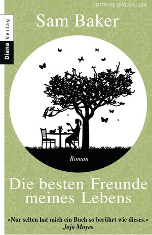 Buchcover Die besten Freunde meines Lebens | Sam Baker | EAN 9783641105327 | ISBN 3-641-10532-3 | ISBN 978-3-641-10532-7