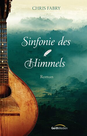 Buchcover Sinfonie des Himmels | Chris Fabry | EAN 9783641105655 | ISBN 3-641-10565-X | ISBN 978-3-641-10565-5