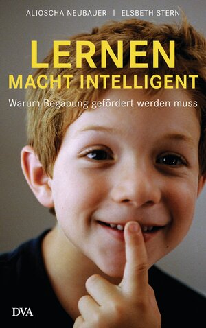Buchcover Lernen macht intelligent | Aljoscha Neubauer | EAN 9783641106430 | ISBN 3-641-10643-5 | ISBN 978-3-641-10643-0