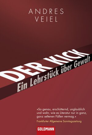 Buchcover Der Kick | Andres Veiel | EAN 9783641106584 | ISBN 3-641-10658-3 | ISBN 978-3-641-10658-4