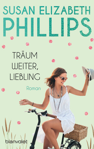 Buchcover Träum weiter, Liebling | Susan Elizabeth Phillips | EAN 9783641107529 | ISBN 3-641-10752-0 | ISBN 978-3-641-10752-9