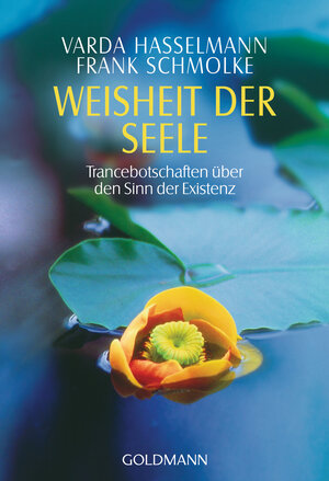 Buchcover Weisheit der Seele | Varda Hasselmann | EAN 9783641108359 | ISBN 3-641-10835-7 | ISBN 978-3-641-10835-9