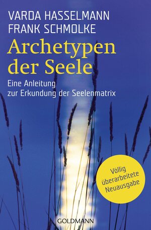 Buchcover Archetypen der Seele | Varda Hasselmann | EAN 9783641108366 | ISBN 3-641-10836-5 | ISBN 978-3-641-10836-6