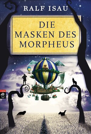 Buchcover Die Masken des Morpheus | Ralf Isau | EAN 9783641108489 | ISBN 3-641-10848-9 | ISBN 978-3-641-10848-9