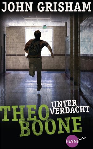Buchcover Theo Boone - Unter Verdacht | John Grisham | EAN 9783641109752 | ISBN 3-641-10975-2 | ISBN 978-3-641-10975-2
