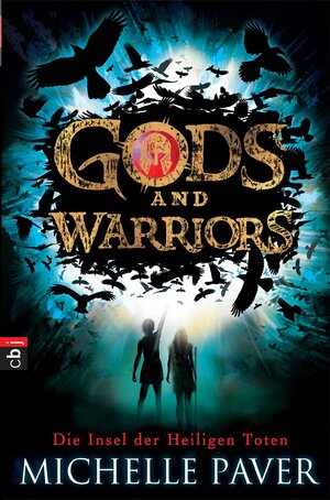 Buchcover Gods and Warriors - Die Insel der Heiligen Toten | Michelle Paver | EAN 9783641110031 | ISBN 3-641-11003-3 | ISBN 978-3-641-11003-1