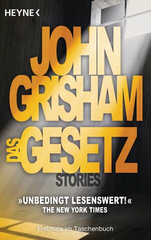 Buchcover Das Gesetz | John Grisham | EAN 9783641110376 | ISBN 3-641-11037-8 | ISBN 978-3-641-11037-6