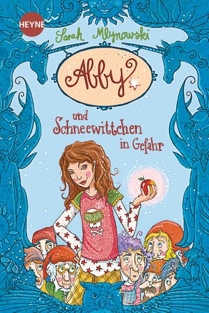 Buchcover Abby und Schneewittchen in Gefahr | Sarah Mlynowski | EAN 9783641111007 | ISBN 3-641-11100-5 | ISBN 978-3-641-11100-7