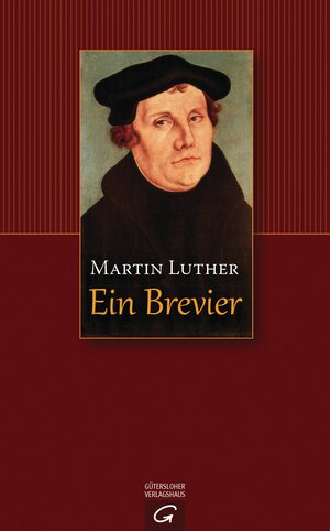 Buchcover Martin Luther  | EAN 9783641112219 | ISBN 3-641-11221-4 | ISBN 978-3-641-11221-9