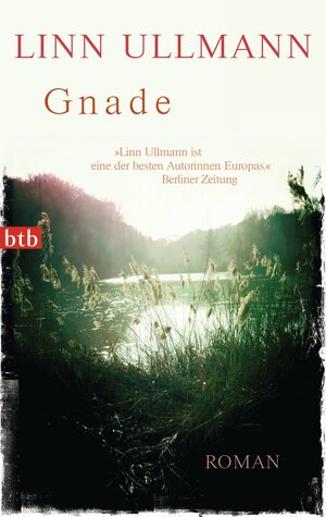 Buchcover Gnade | Linn Ullmann | EAN 9783641112264 | ISBN 3-641-11226-5 | ISBN 978-3-641-11226-4