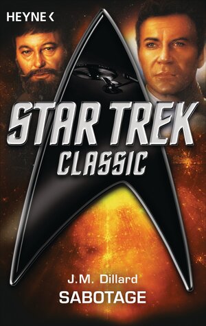 Buchcover Star Trek - Classic: Sabotage | J. M. Dillard | EAN 9783641114923 | ISBN 3-641-11492-6 | ISBN 978-3-641-11492-3