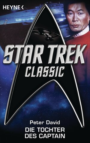 Buchcover Star Trek - Classic: Die Tochter des Captain | Peter David | EAN 9783641114985 | ISBN 3-641-11498-5 | ISBN 978-3-641-11498-5