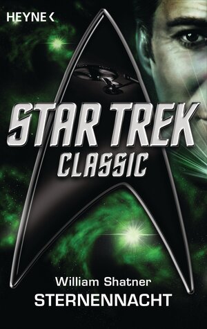 Buchcover Star Trek - Classic: Sternennacht | William Shatner | EAN 9783641115197 | ISBN 3-641-11519-1 | ISBN 978-3-641-11519-7