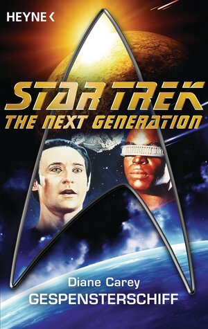 Buchcover Star Trek - The Next Generation: Gespensterschiff | Diane Carey | EAN 9783641115289 | ISBN 3-641-11528-0 | ISBN 978-3-641-11528-9