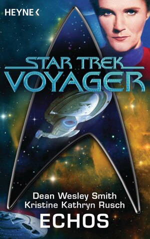 Buchcover Star Trek - Voyager: Echos | Dean Wesley Smith | EAN 9783641115746 | ISBN 3-641-11574-4 | ISBN 978-3-641-11574-6