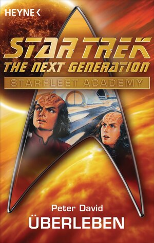 Buchcover Star Trek - Starfleet Academy: Überleben | Peter David | EAN 9783641115845 | ISBN 3-641-11584-1 | ISBN 978-3-641-11584-5