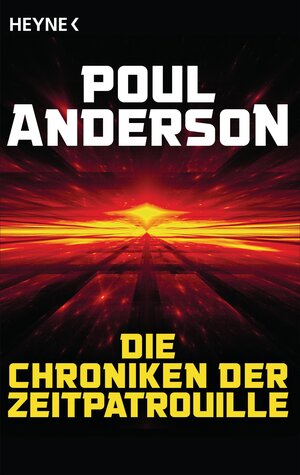 Buchcover Die Chroniken der Zeitpatrouille | Poul Anderson | EAN 9783641116439 | ISBN 3-641-11643-0 | ISBN 978-3-641-11643-9
