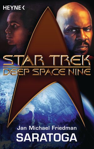 Buchcover Star Trek - Deep Space Nine: Saratoga | Michael Jan Friedman | EAN 9783641116705 | ISBN 3-641-11670-8 | ISBN 978-3-641-11670-5