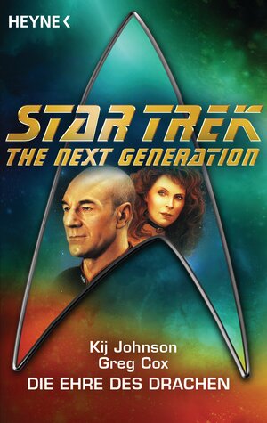 Buchcover Star Trek - The Next Generation: Die Ehre des Drachen | Kij Johnson | EAN 9783641117054 | ISBN 3-641-11705-4 | ISBN 978-3-641-11705-4