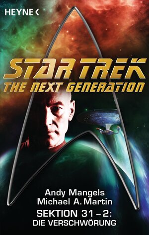 Buchcover Star Trek - The Next Generation: Die Verschwörung | Andy Mangels | EAN 9783641117269 | ISBN 3-641-11726-7 | ISBN 978-3-641-11726-9