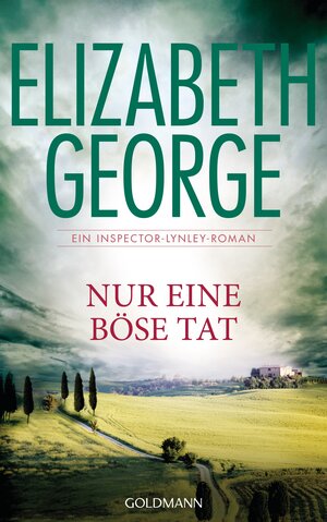 Buchcover Nur eine böse Tat | Elizabeth George | EAN 9783641120283 | ISBN 3-641-12028-4 | ISBN 978-3-641-12028-3